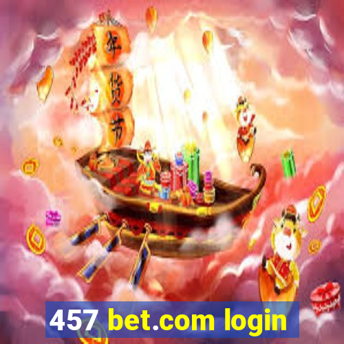 457 bet.com login